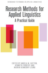 Research Methods for Applied Linguistics A Practical Guide