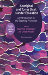 Aboriginal and Torres Strait Islander Education: An Introduction for the Teaching Profession